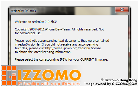 解壓縮剛下載的gizzomo-redsn0w-0.9.8b3.zip. 2.2.) 打開資料夾, 開啟redsn0w*. 2.3.) 繼續把主機連接至電腦.